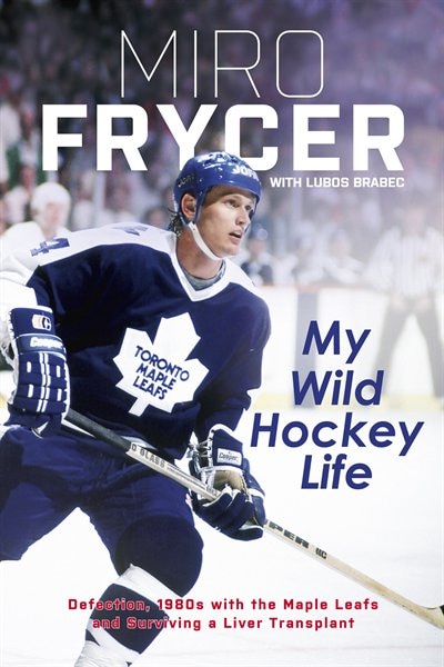 Couverture_My Wild Hockey Life
