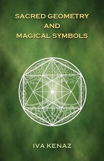 Sacred Geometry And Magical Symbols