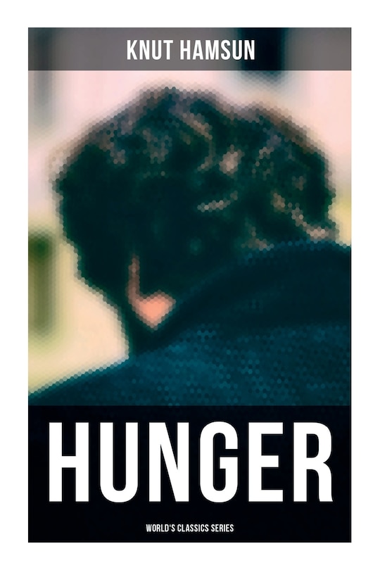 Couverture_Hunger (World's Classics Series)