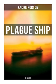Front cover_Plague Ship (SF Classic)