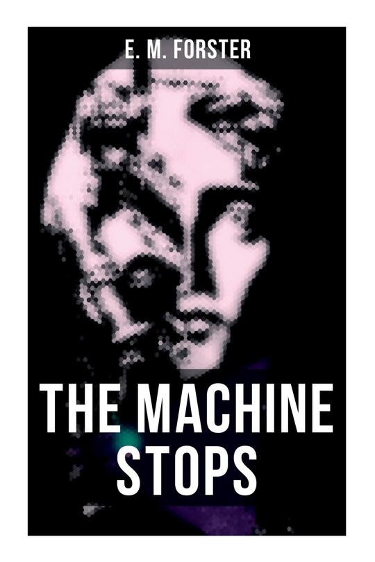 Front cover_The Machine Stops