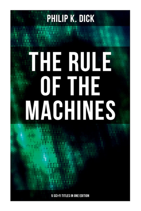 Front cover_The Rule of the Machines