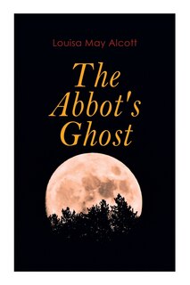 Front cover_The Abbot's Ghost