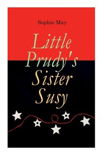 Front cover_Little Prudy's Sister Susy
