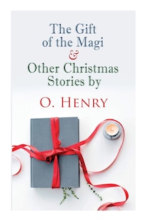 Front cover_The Gift of the Magi & Other Christmas Stories by O. Henry