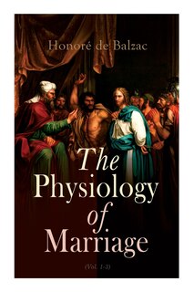 Front cover_The Physiology of Marriage (Vol. 1-3)