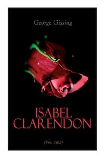 Front cover_Isabel Clarendon (Vol. 1&2)