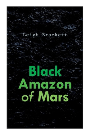 Black Amazon of Mars