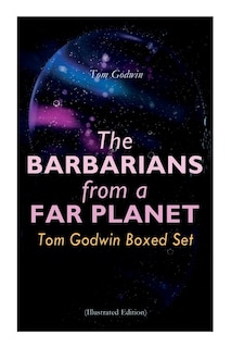 Front cover_The Barbarians from a Far Planet