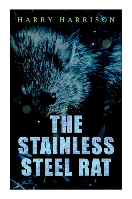 Front cover_The Stainless Steel Rat