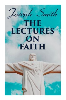 Front cover_The Lectures on Faith