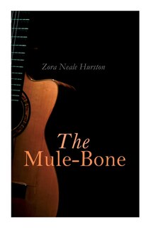 Couverture_The Mule-Bone