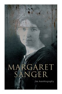Front cover_Margaret Sanger - An Autobiography
