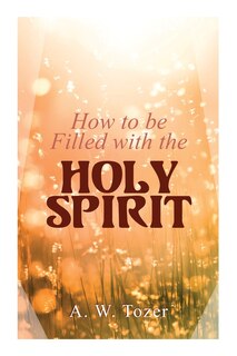 Couverture_How to be Filled with the Holy Spirit
