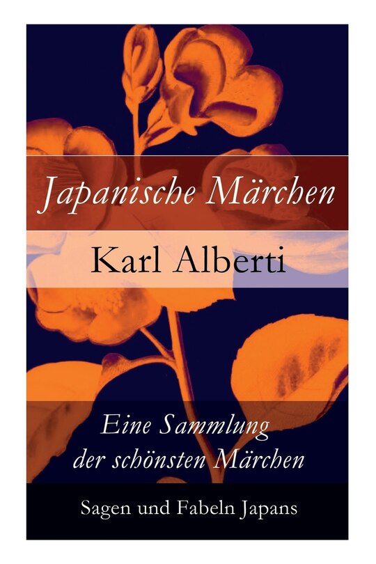 Couverture_Japanische Märchen: Eine Sammlung Der Schönsten Märchen, Sagen Und Fabeln Japans