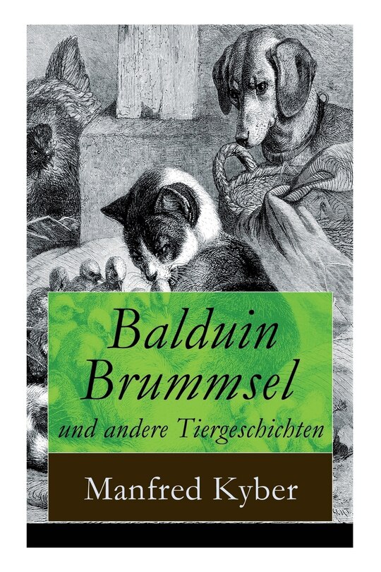 Front cover_Balduin Brummsel und andere Tiergeschichten