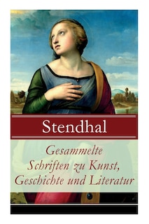 Front cover_Gesammelte Schriften zu Kunst, Geschichte und Literatur