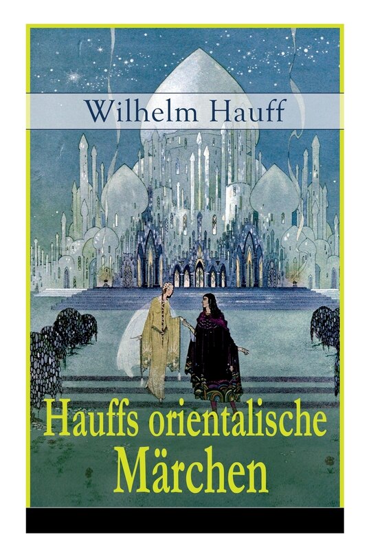 Front cover_Hauffs orientalische Märchen