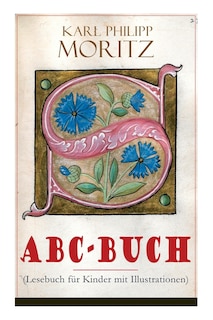 Couverture_Abc-Buch (Lesebuch F&uuml;r Kinder Mit Illustrationen)