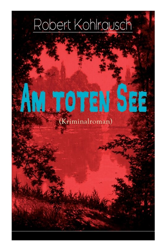 Front cover_Am toten See (Kriminalroman)