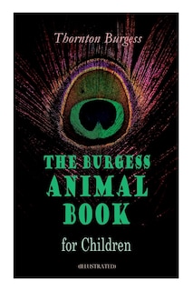 Front cover_THE Burgess Animal Book for Children (Illustrated)