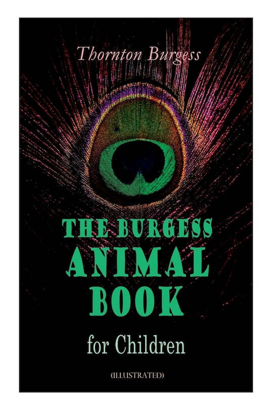 Front cover_THE Burgess Animal Book for Children (Illustrated)