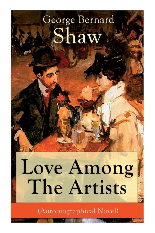 Front cover_Love Among The Artists (Autobiographical Novel)