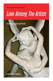 Couverture_Love Among The Artists (Autobiographical Novel) - Complete Edition