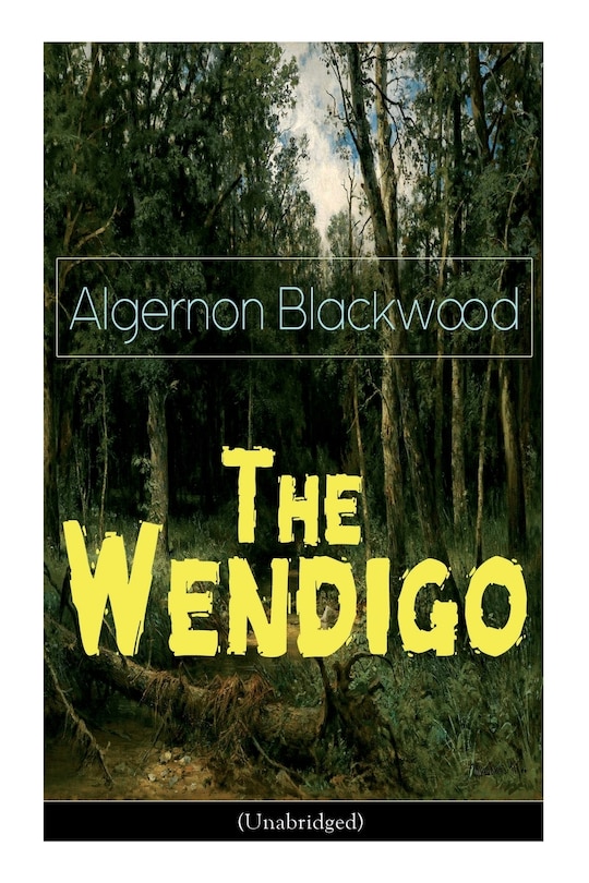 Front cover_The Wendigo (Unabridged)
