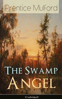 Front cover_The Swamp Angel (Unabridged)