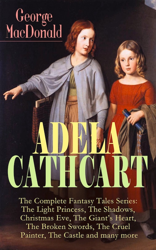 Front cover_ADELA CATHCART - The Complete Fantasy Tales Series