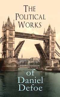 Couverture_The Political Works of Daniel Defoe