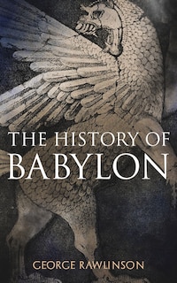 Front cover_The History of Babylon