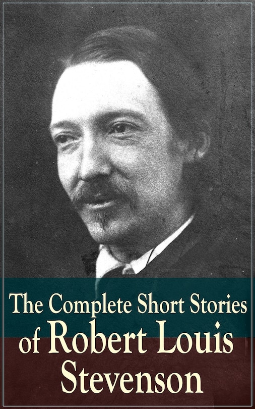 Couverture_The Complete Short Stories of Robert Louis Stevenson