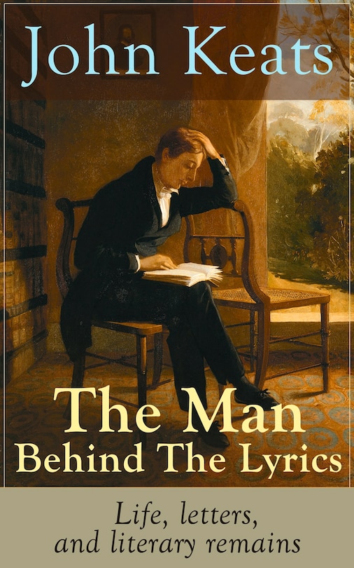 Couverture_John Keats - The Man Behind The Lyrics