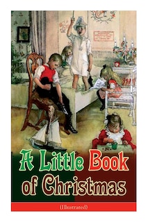 Front cover_A Little Book of Christmas (Illustrated)