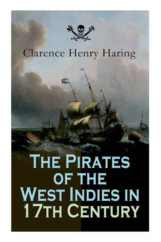 Front cover_The Pirates of the West Indies in 17th Century