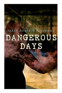 Front cover_Dangerous Days