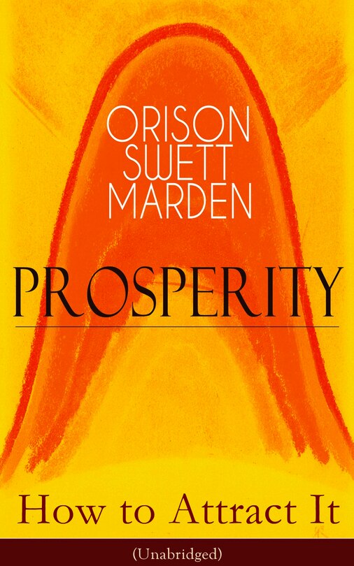 Front cover_Prosperity - How to Attract It (Unabridged)