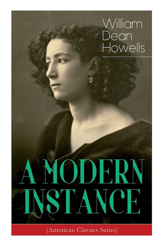 Couverture_A MODERN INSTANCE (American Classics Series)