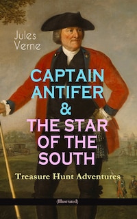 Couverture_CAPTAIN ANTIFER & THE STAR OF THE SOUTH - Treasure Hunt Adventures (Illustrated)