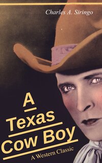 Couverture_A Texas Cow Boy (A Western Classic)