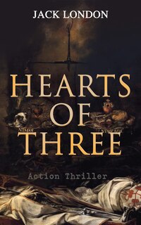 Front cover_HEARTS OF THREE (Action Thriller)