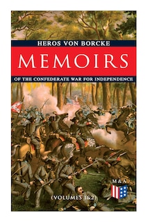 Couverture_Memoirs Of The Confederate War For Independence (volumes 1&2)