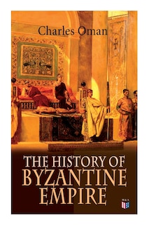 Couverture_The History Of Byzantine Empire