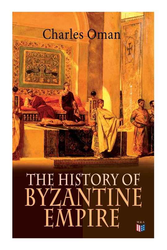 Couverture_The History Of Byzantine Empire