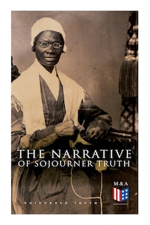 Couverture_The Narrative Of Sojourner Truth
