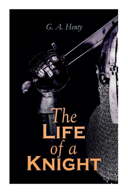 Front cover_The Life of a Knight