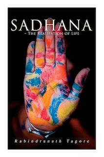 Front cover_Sadhana - The Realisation of Life