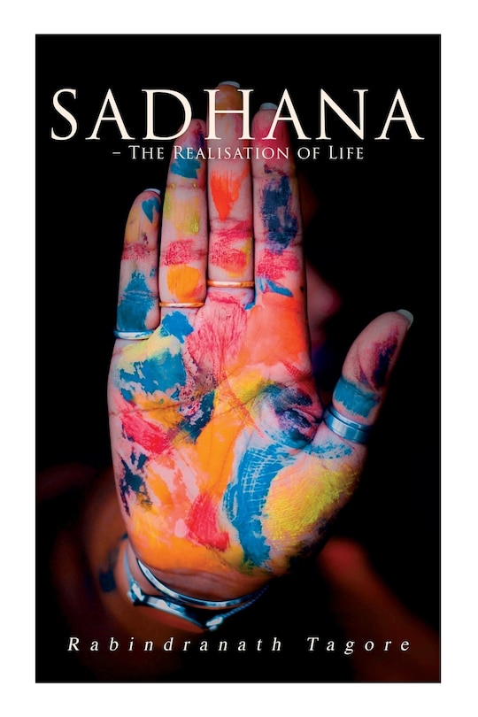 Front cover_Sadhana - The Realisation of Life